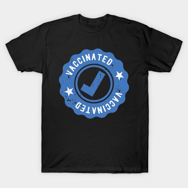 Vaccinated Check i am vaccinated T-Shirt by Gaming champion